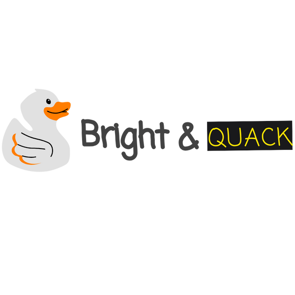 Bright & Quack